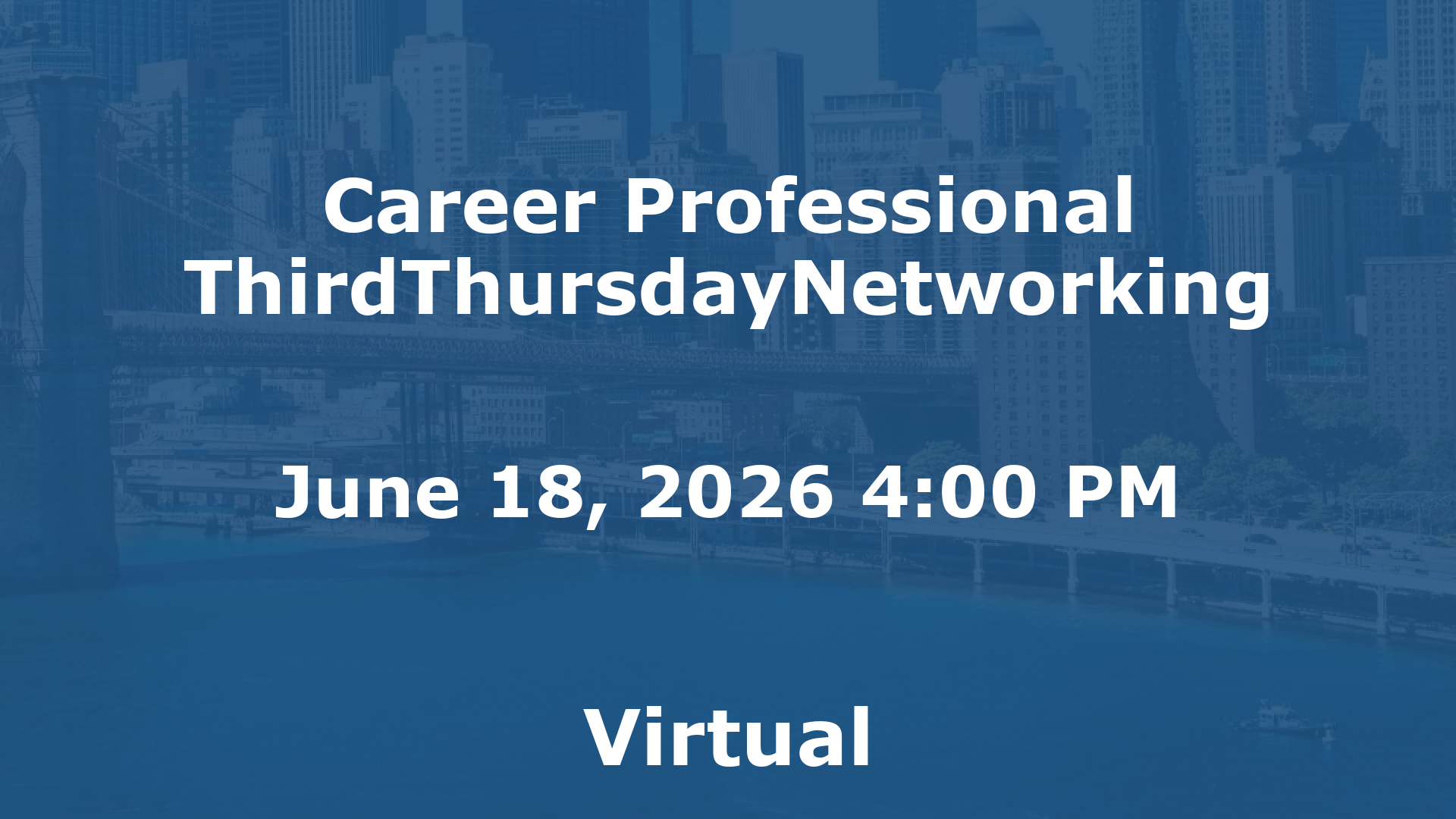 Career Professional ThirdThursdayNetworking  event image